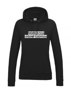 sweat shirt dicton nissart Sieù de Nissa, degun m'esquissa